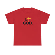 Load image into Gallery viewer, But God... Faith-Inspired T-Shirt - Wear Your Testimony with Pride