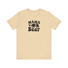 Load image into Gallery viewer, Mama Bear T-shirt