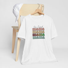 Load image into Gallery viewer, One Loved Mama T-shirt