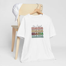 Load image into Gallery viewer, One Loved Mama T-shirt