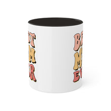 Load image into Gallery viewer, 🌟 &#39;Best Mom Ever&#39; Two-Tone Mug: A Toast to Her Greatness 🌟

