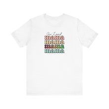 Load image into Gallery viewer, One Loved Mama T-shirt