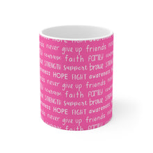 Load image into Gallery viewer, Breast Cancer Support | Ceramic Mug 11oz