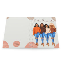 Load image into Gallery viewer, Sista Friends | Spiral Notebook