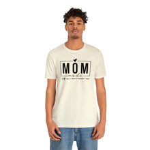 Load image into Gallery viewer, Mom Mode Tee