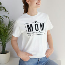 Load image into Gallery viewer, Mom Mode Tee