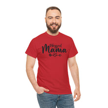 Load image into Gallery viewer, Blessed Mom T-shirt