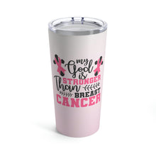 Load image into Gallery viewer, Breast Cancer Awareness | PINK Stainless Steel Tumbler 20oz