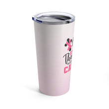 Load image into Gallery viewer, Breast Cancer Awareness | PINK Stainless Steel Tumbler 20oz