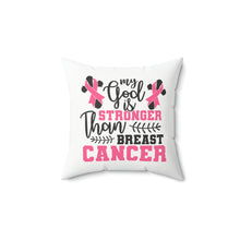 Load image into Gallery viewer, Stronger than Breast Cancer | Square Throw Pillow | Faith inspired