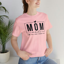 Load image into Gallery viewer, Mom Mode Tee