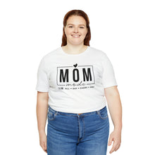 Load image into Gallery viewer, Mom Mode Tee