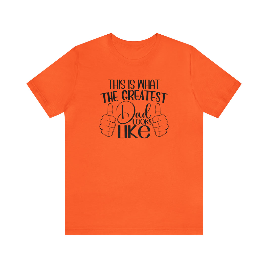 The Greatest Dad Tee