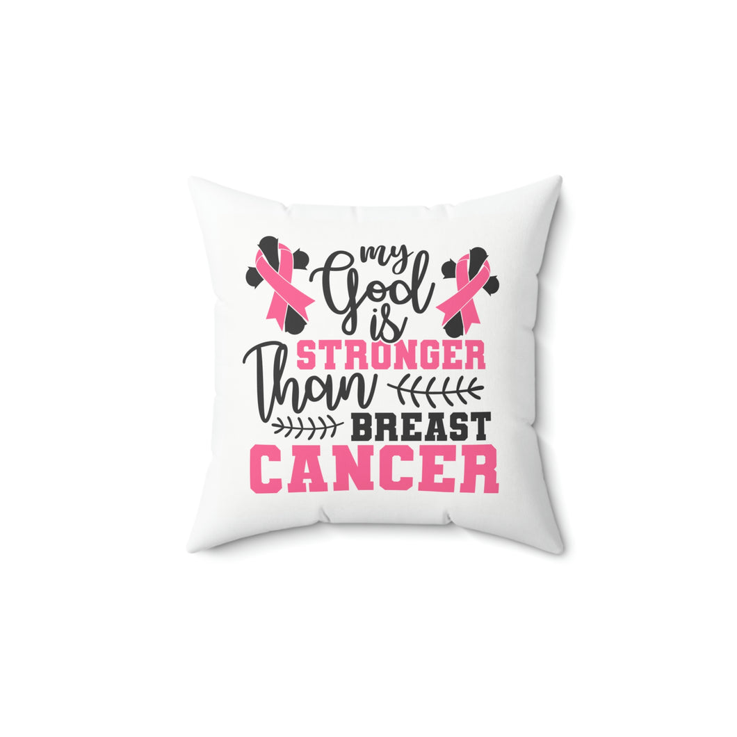 Stronger than Breast Cancer | Square Throw Pillow | Faith inspired