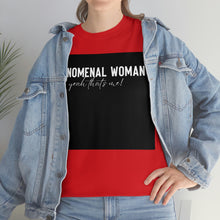 Load image into Gallery viewer, Phenomenal Woman Tee | Women&#39;s Cotton T-shirt
