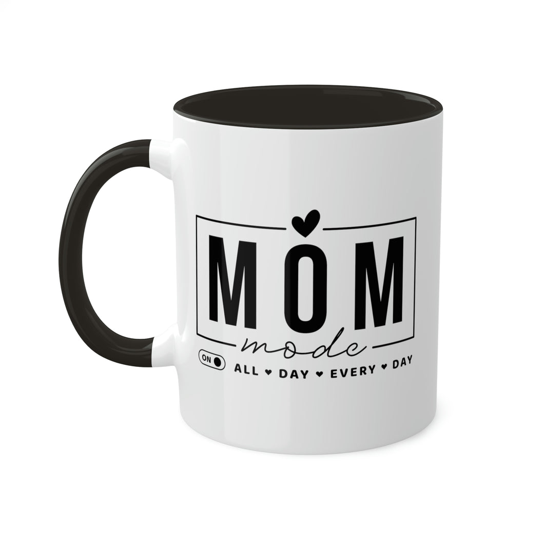 Mom Mode Mugs, 11oz