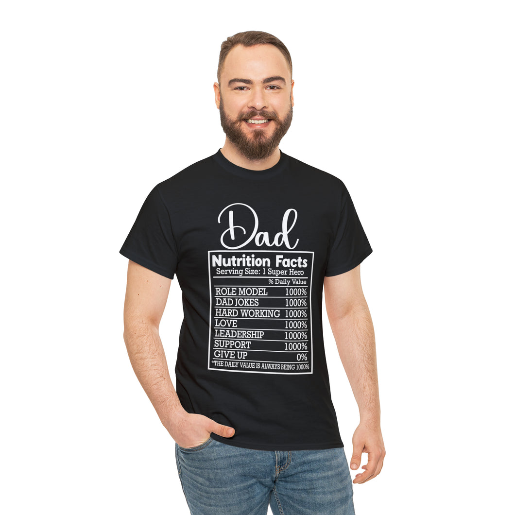 Dad Nutritional Facts T-Shirt | White lettering