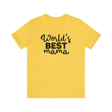 Load image into Gallery viewer, World&#39;s Best Mom - Short Sleeve Tee
