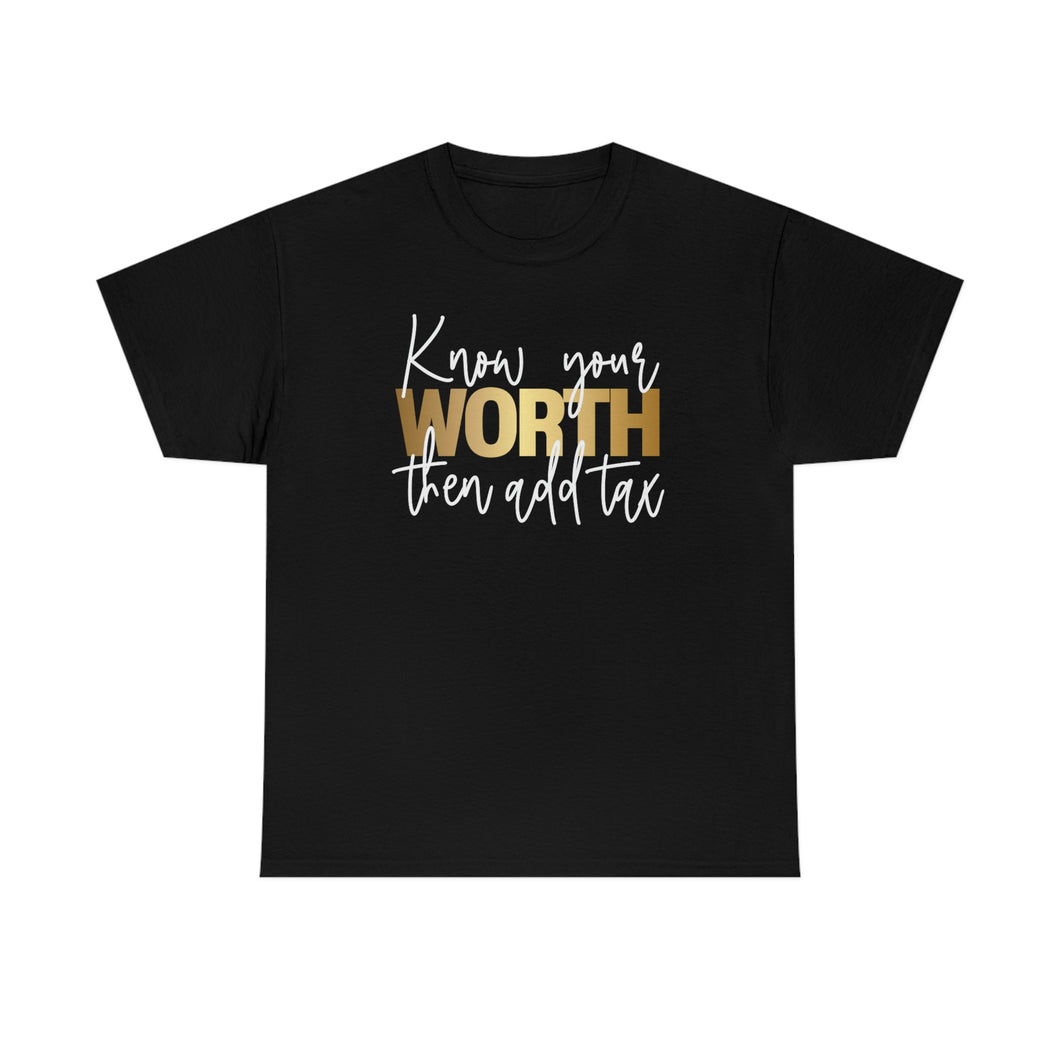Know Your Worth | Women's Cotton Tee