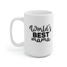 Load image into Gallery viewer, World&#39;s Best Mom Mug
